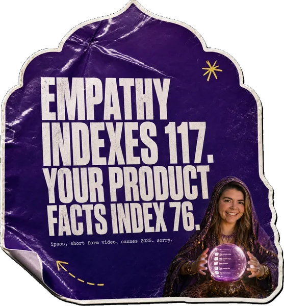 A portal-arch sticker reading EMPATHY INDEXES 117. YOUR PRODUCT FACTS INDEX 76., with Rosie Arrowsmith as a fortune teller over a crystal ball.