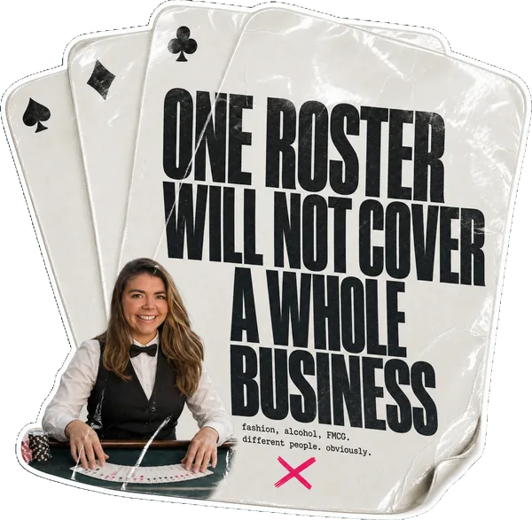 A fanned-playing-cards sticker reading ONE ROSTER WILL NOT COVER A WHOLE BUSINESS, with Rosie Arrowsmith as a croupier at a felt table.